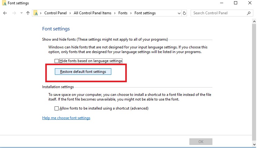 Restaurar el botón de configuración de fuente predeterminada en Windows 10