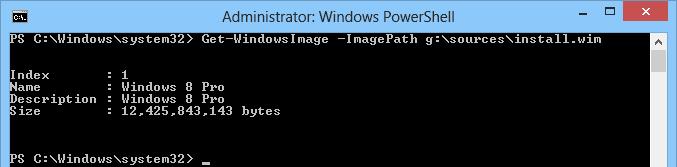 Get-WindowsImage -ImagePath E:  sources  install.wim
