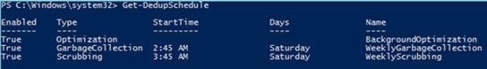 cmdlet de powershell: Get-DedupSchedule