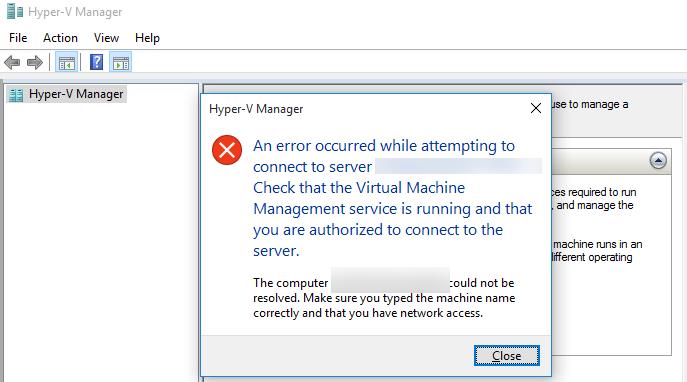 Hyper-V Se produjo un error al intentar conectarse al servidor 