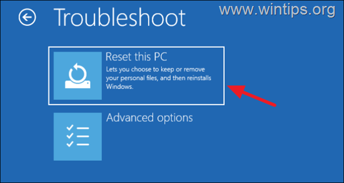restablecer esta computadora Windows 11: RESTABLECE ESTA PC desde el menú de opciones de inicio avanzadas