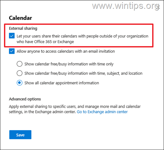 Permitir compartir calendario a usuarios externos Deje que sus usuarios compartan su calendario con personas fuera de su organización.
