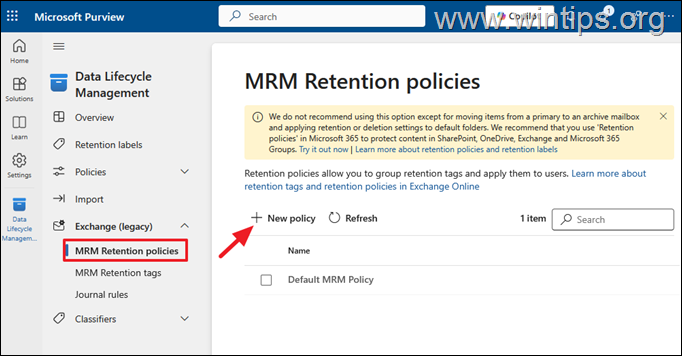 Crear una nueva política de retención: Microsoft/Office 365