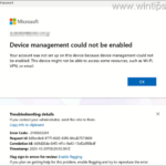 REVISIÓN: No se pudo habilitar la administración de dispositivos, error -2145833241, 80192EE7 o 0x80180002 (Microsoft 365)
